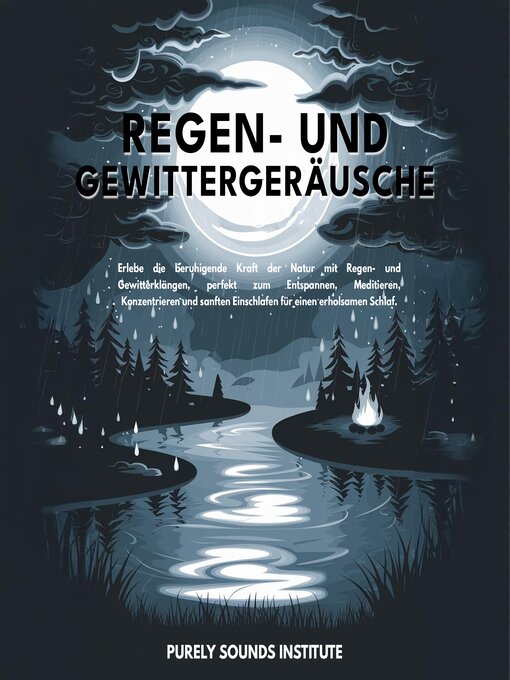 Title details for Regen- und Gewittergeräusche by Purely Sounds Institute - Available